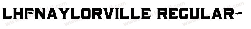 LHFNaylorville Regular字体转换